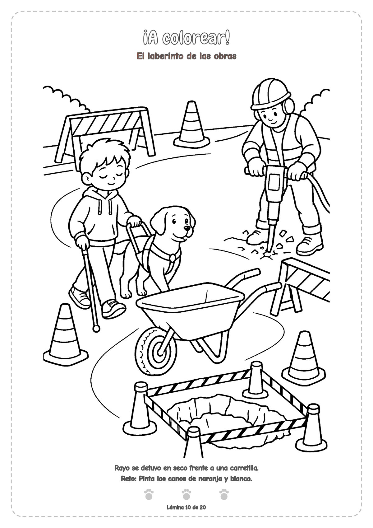 Dibujo en blanco y negro para colorear: Lucas camina con Rayo entre conos y vallas de obra; Rayo se para ante una carretilla mientras un obrero con casco trabaja con un martillo neumático.