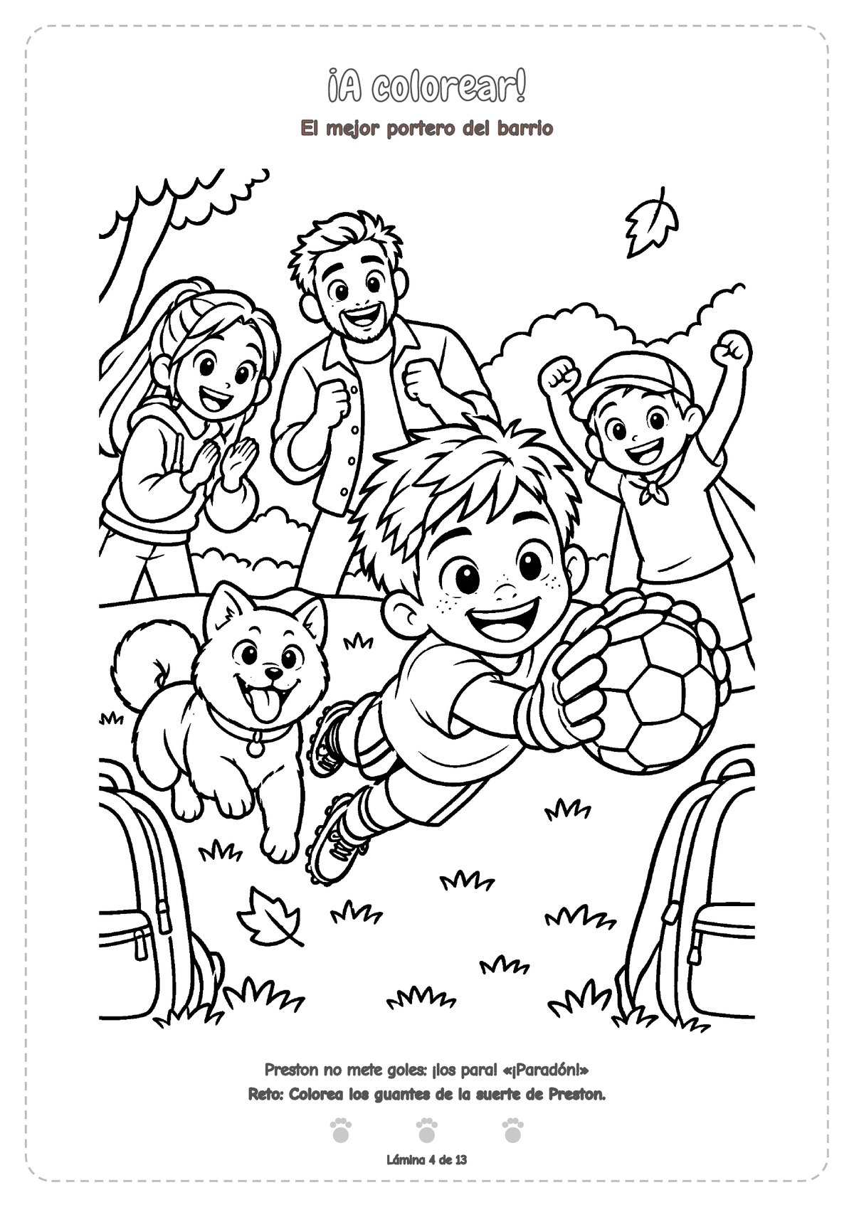 Dibujo para colorear: Preston se lanza en plancha a parar un balón; Hachi corre a su lado y su familia y sus amigos lo animan.
